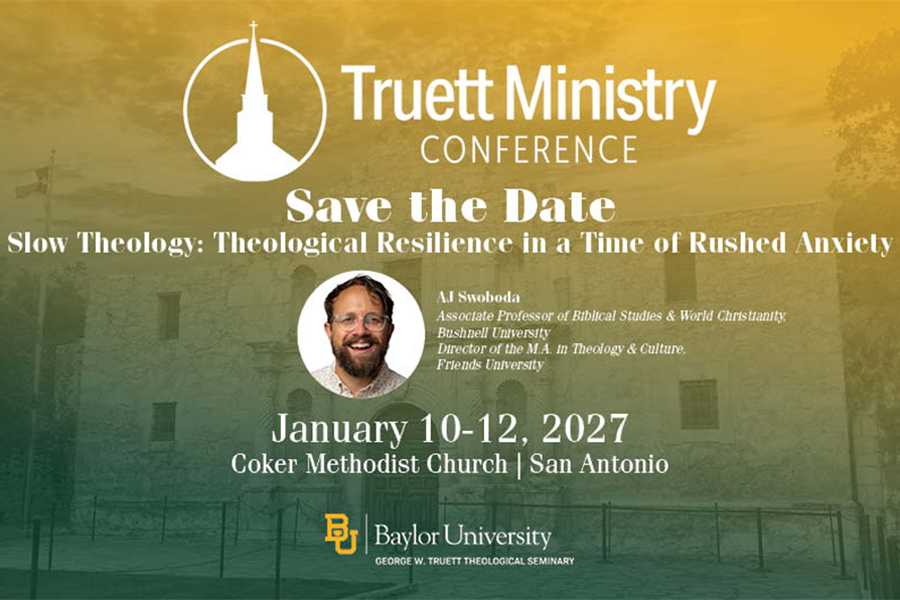 Truett Ministry Conference